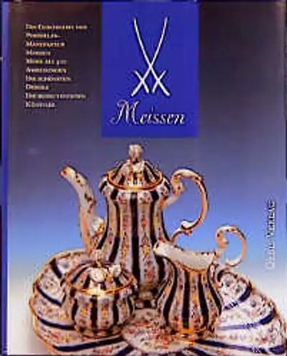 Meissen die geschichte der - meissen.,